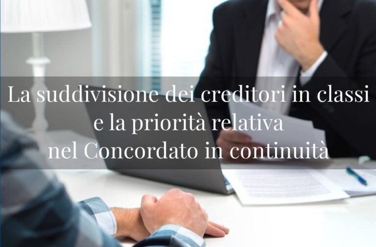 La Suddivisione Dei Creditori In Classi E La Priorit Relativa Nel