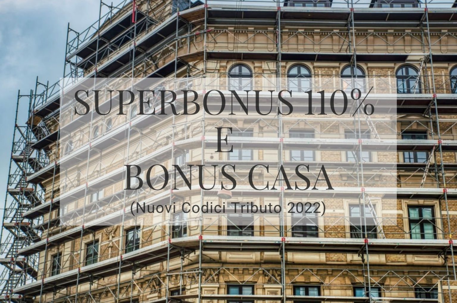 🥇 Agenzia Entrate: Nuovi Codici Tributo Per Il Superbonus 110% E Bonus Casa